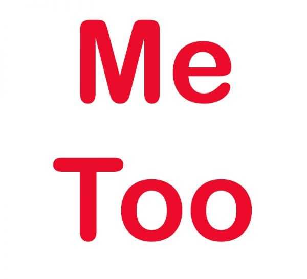 'Me Too' - Sexual Harrassment and Assault