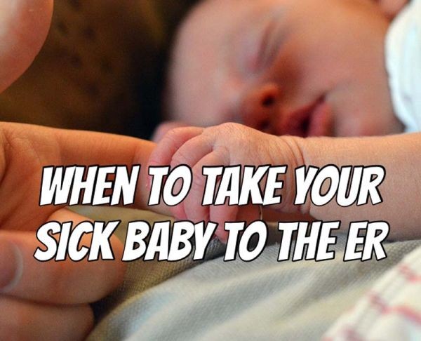When to Take Your Sick Baby to the ER