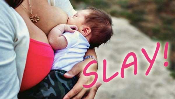 Breastfeeding Moms SLAY!